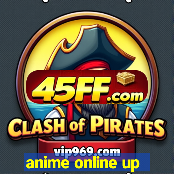 anime online up